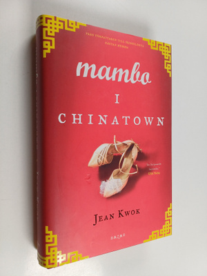 Jean Kwok : Mambo i Chinatown