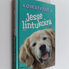 Merja Jalo : Jesse lintukoira - pikkukuva 1