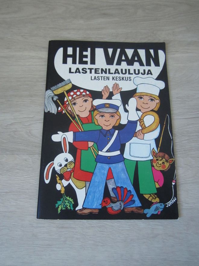 Hei vaan – lastenlauluja - nuottivihko