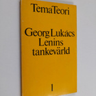 Georg Lukacs : Lenins tankevärld - pikkukuva 1