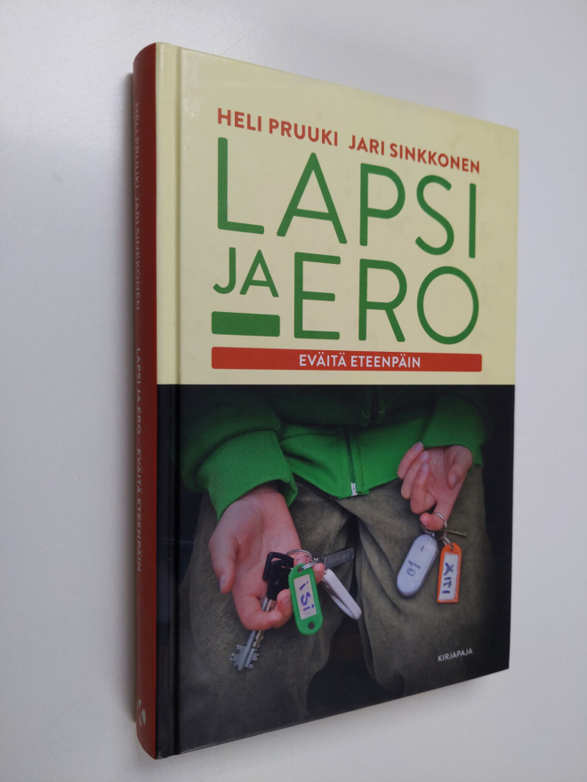 Jari Sinkkonen ym. : Lapsi ja ero : eväitä eteenpäin