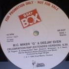 M.C.MIKER G & DEEJAY SVEEN :: CELEBRATION RAP :: VINYYLI 12" - pikkukuva 2