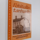 Pohitullin tanhuvilt : Paavo Suojasen murrepakinoita Uude... - pikkukuva 1