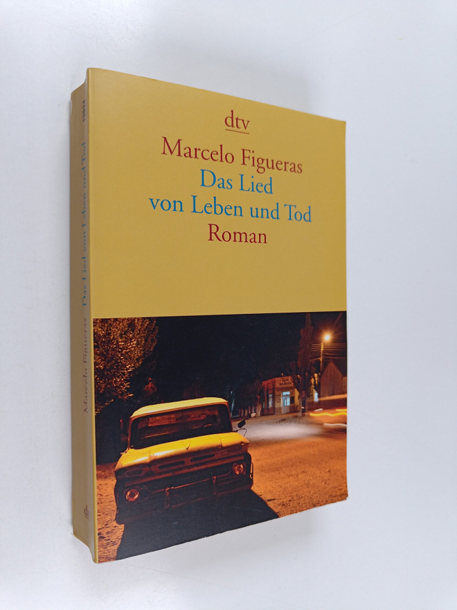 Marcelo Figueras : Das Lied von Leben und Tod