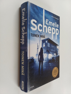 Emelie Schepp : Toinen minä
