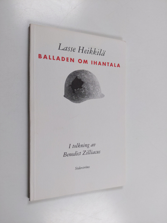 Lasse Heikkilä : Balladen om Ihantala