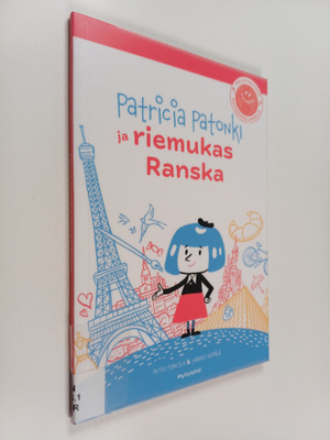 Petri Pirkola : Patricia Patonki ja riemukas Ranska