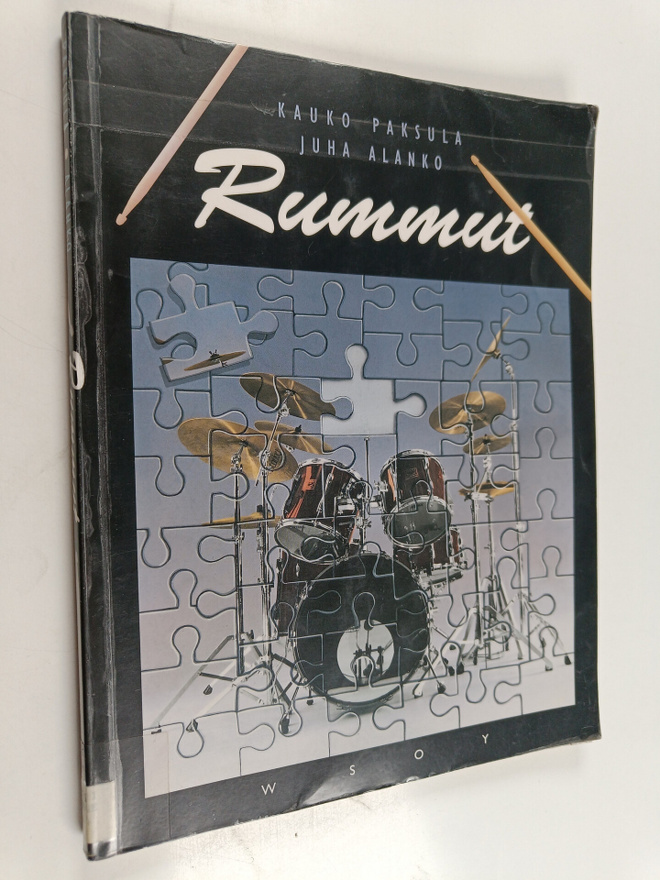 Kauko Paksula : Rummut : rumpalin käsikirja