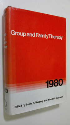 Lewis R. Wolberg : Group and family therapy 1980