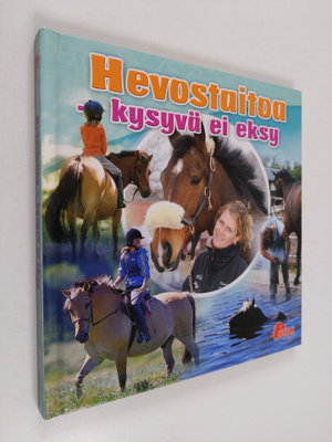 Bettan ym. Ryderheim : Hevostaitoa : kysyvä ei eksy