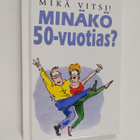 kuvitus Bill Stott : Minäkö 50-vuotias : mikä vitsi! - pikkukuva 1