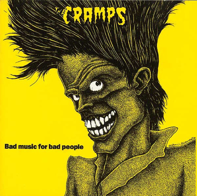 The Cramps - Bad Music For Bad People CD