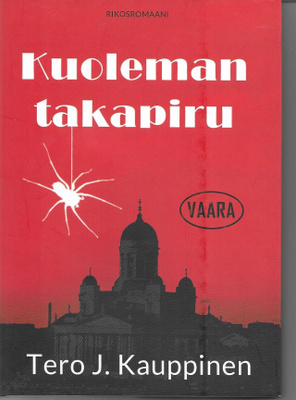 Tero J. Kauppinen: Kuoleman takapiru (kovakantinen)