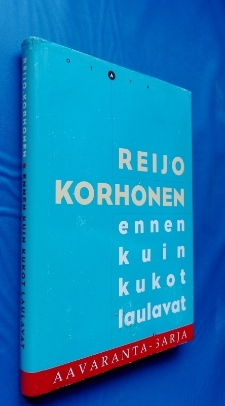Korhonen, Reijo: Ennen kuin kukot laulavat