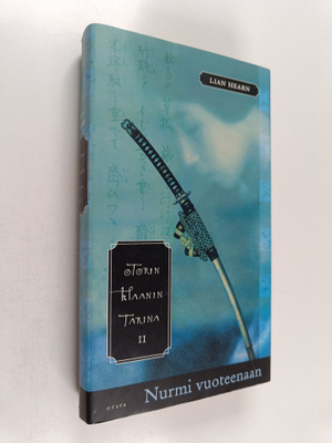 Lian Hearn : Otorin klaanin tarina 2 : Nurmi vuoteenaan