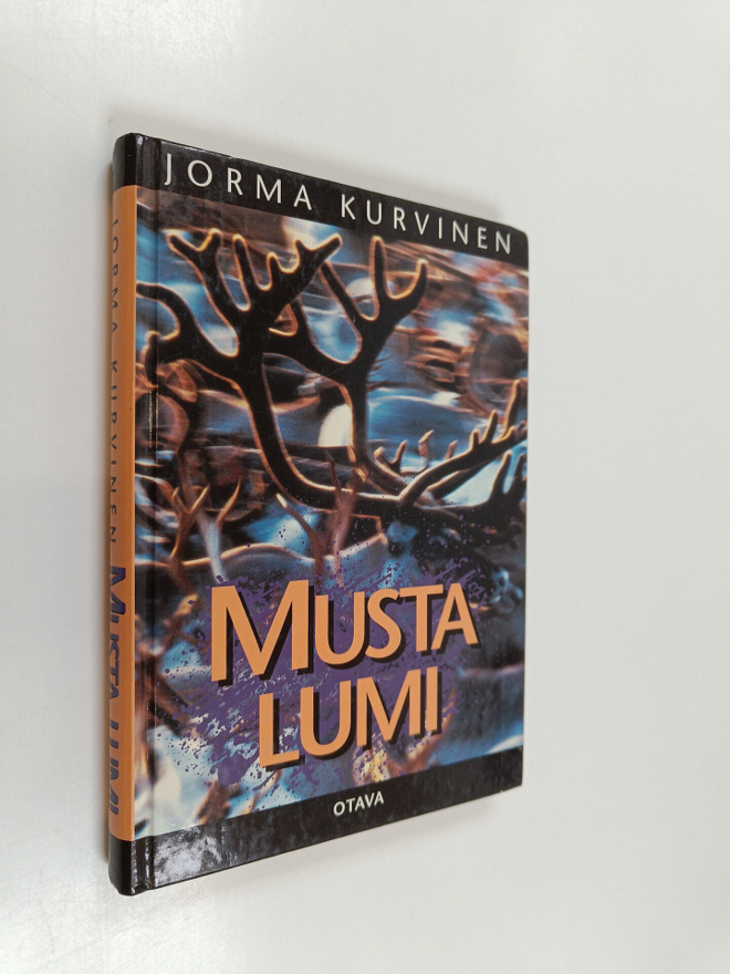 Jorma Kurvinen : Musta lumi : kertomus Lapista