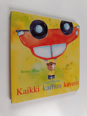 Helme Heine : Kaikki karhun kaverit