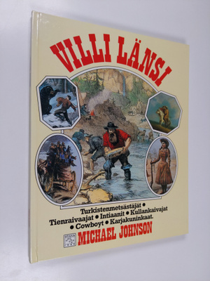 Michael Johnson : Villi länsi