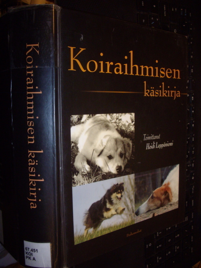 Heidi Leppäniemi: KOIRAIHMISEN KÄSIKIRJA (1 p. 2006)Sis.pk:t