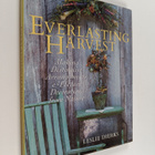 Leslie Dierks : Everlasting harvest : making distinctive ... - pikkukuva 1