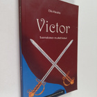 Eila Kautto : Victor : suomalainen muskettisoturi - pikkukuva 1
