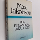 Max Jakobson : Den finländska paradoxen : linjer i Finlan... - pikkukuva 1