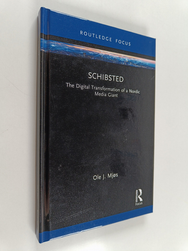 Ole J. Mjos : Schibsted - The Digital Transformation of a...