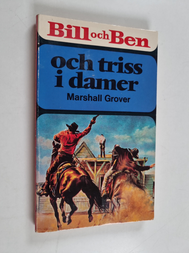 Marshall Grover : Bill och Ben och triss i damer