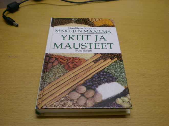 Gualtiero Simonetti: Makujen Maailma - Yrtit ja mausteet