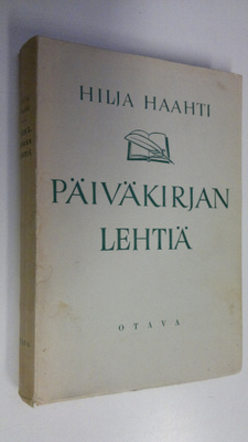Hilja Haahti : Päiväkirjan lehtiä 1, Kolme julistajaa