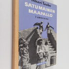 Inkeri Taube : Satumainen maapallo 1 : Amerikka - pikkukuva 1