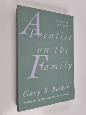 Gary S. Becker : A treatise on the family