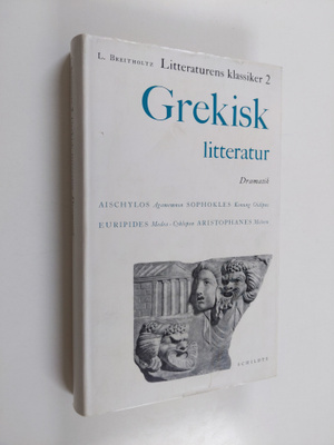 Lennart Breitholtz (red) : Litteraturens klassiker: Greki...