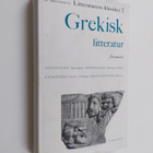Lennart Breitholtz (red) : Litteraturens klassiker: Greki... - pikkukuva 1