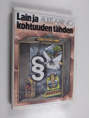 Aulis Aarnio : Lain ja kohtuuden tähden