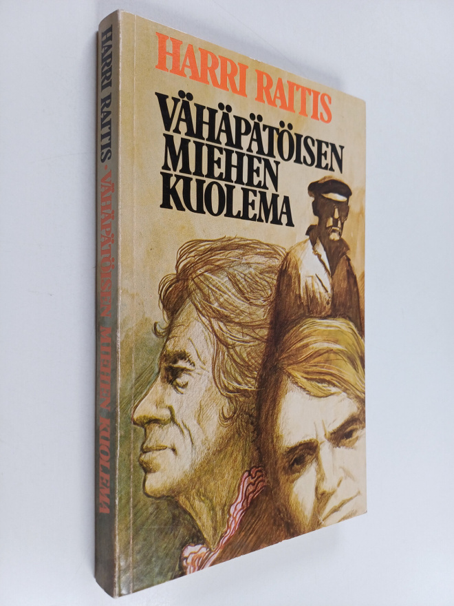 Harri Raitis : Vähäpätöisen miehen kuolema