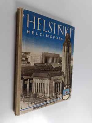 H. J. Viherjuuri ym. : Helsinki = Helsingfors