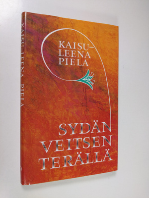 Kaisu-Leena Piela : Sydän veitsenterällä
