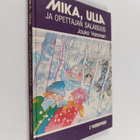 Jouko Varonen : Mika, Ulla ja opettajan salaisuus - pikkukuva 1