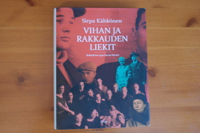 Sirpa Kähkönen:Vihan ja rakkauden liekit.1.P.2010.Sid.Kp.