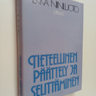 Ilkka Niiniluoto : Tieteellinen päättely ja selittäminen - pikkukuva 1