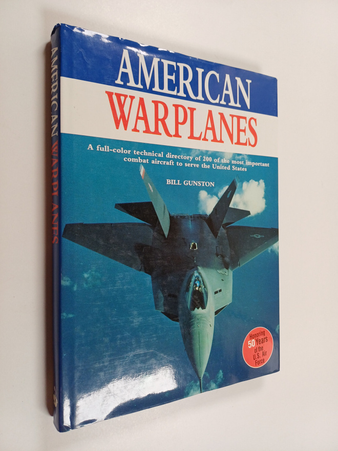Bill Gunston : American Warplanes
