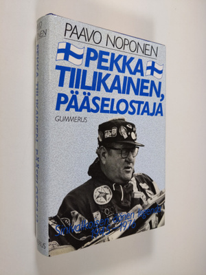 Paavo Noponen : Pekka Tiilikainen, pääselostaja : sinival...