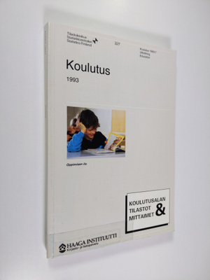 Koulutus 1993 : koulutusalan tilastot & mittaimet