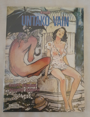 Manara: UNTAKO VAIN - keräilijälle Mint kunto