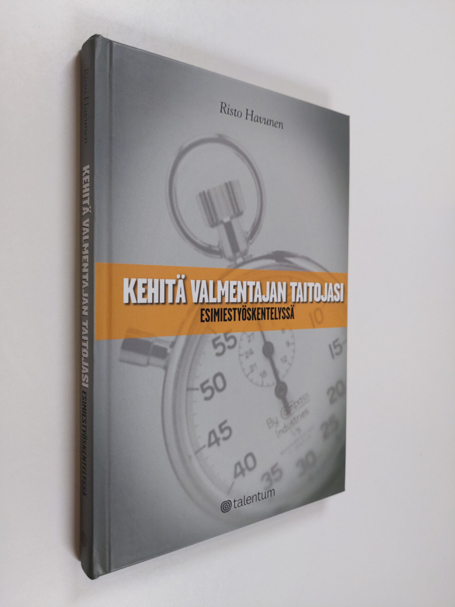 Risto Havunen : Kehitä valmentajan taitojasi esimiestyösk...