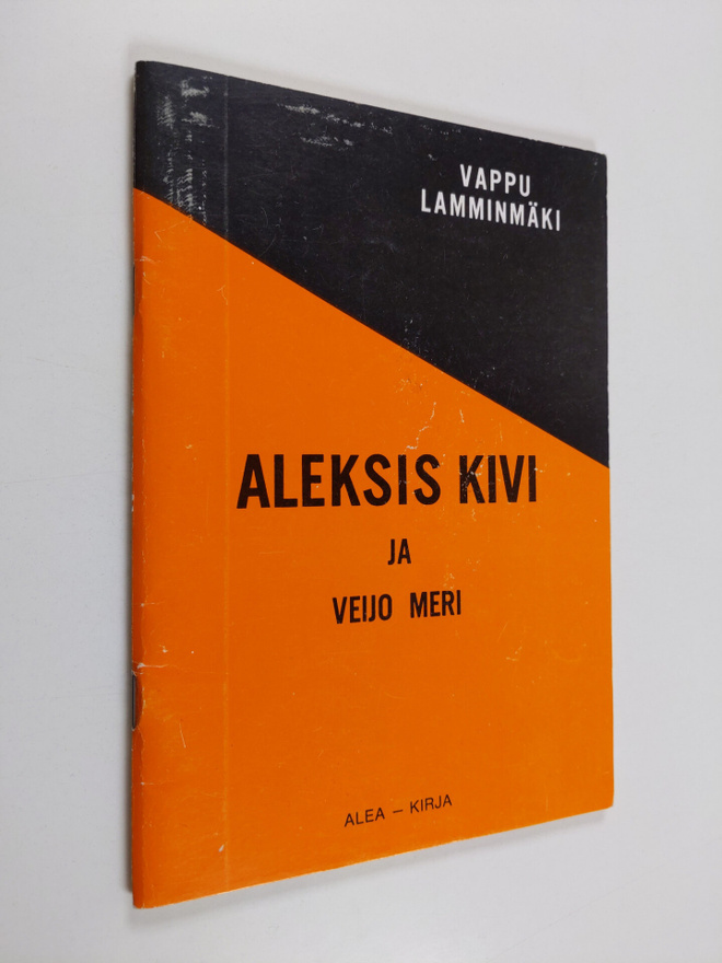 Vappu Lamminmäki : Aleksis Kivi ja Veijo Meri : erään elä...