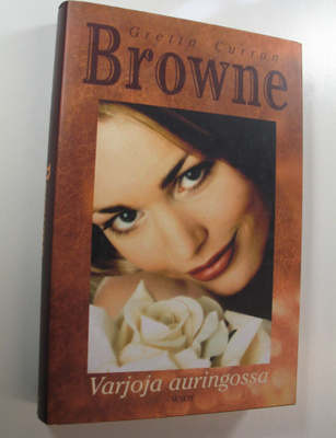 Gretta Curran Browne : Varjoja auringossa