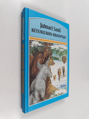 Jalmari Sauli : Ketunlukon oravapojat : seikkailuja talvi...