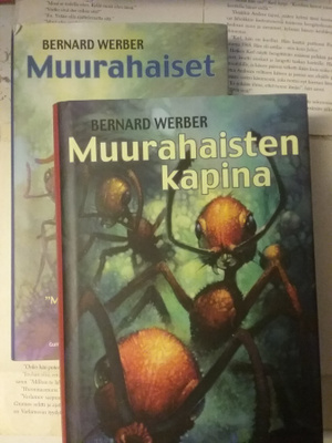 Bernard Werber - Muurahaiset; Muurahaisten kapina (sid.)